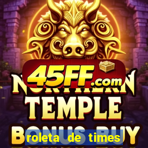 roleta de times europeus fifa 24